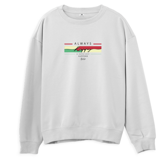 Happens - Regular Sweatshirt