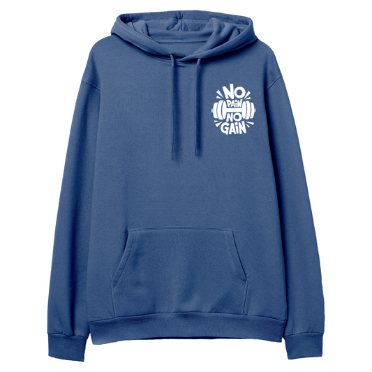 No Pain No Gain - Regular Hoodie