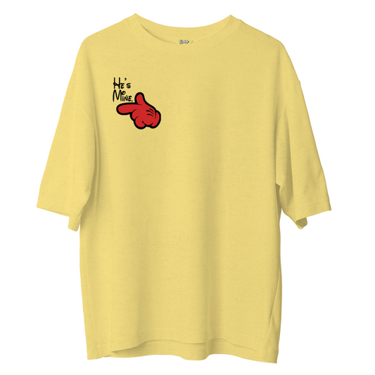 He's Mine 2 - Oversize T-shirt