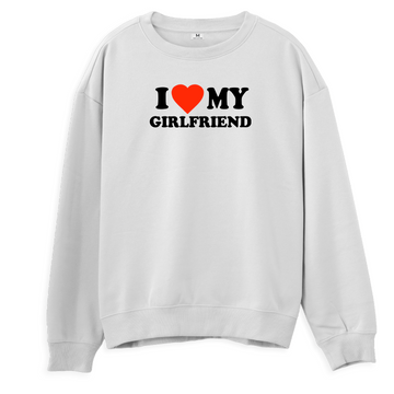 I Love My Girlfriend - Regular Sweatshirt