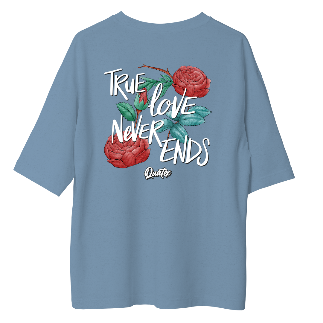 True Love - Oversize T-shirt