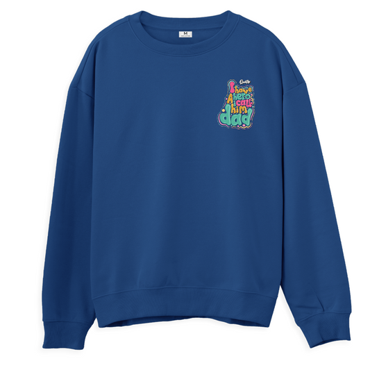 Hero Dad - Regular Sweatshirt
