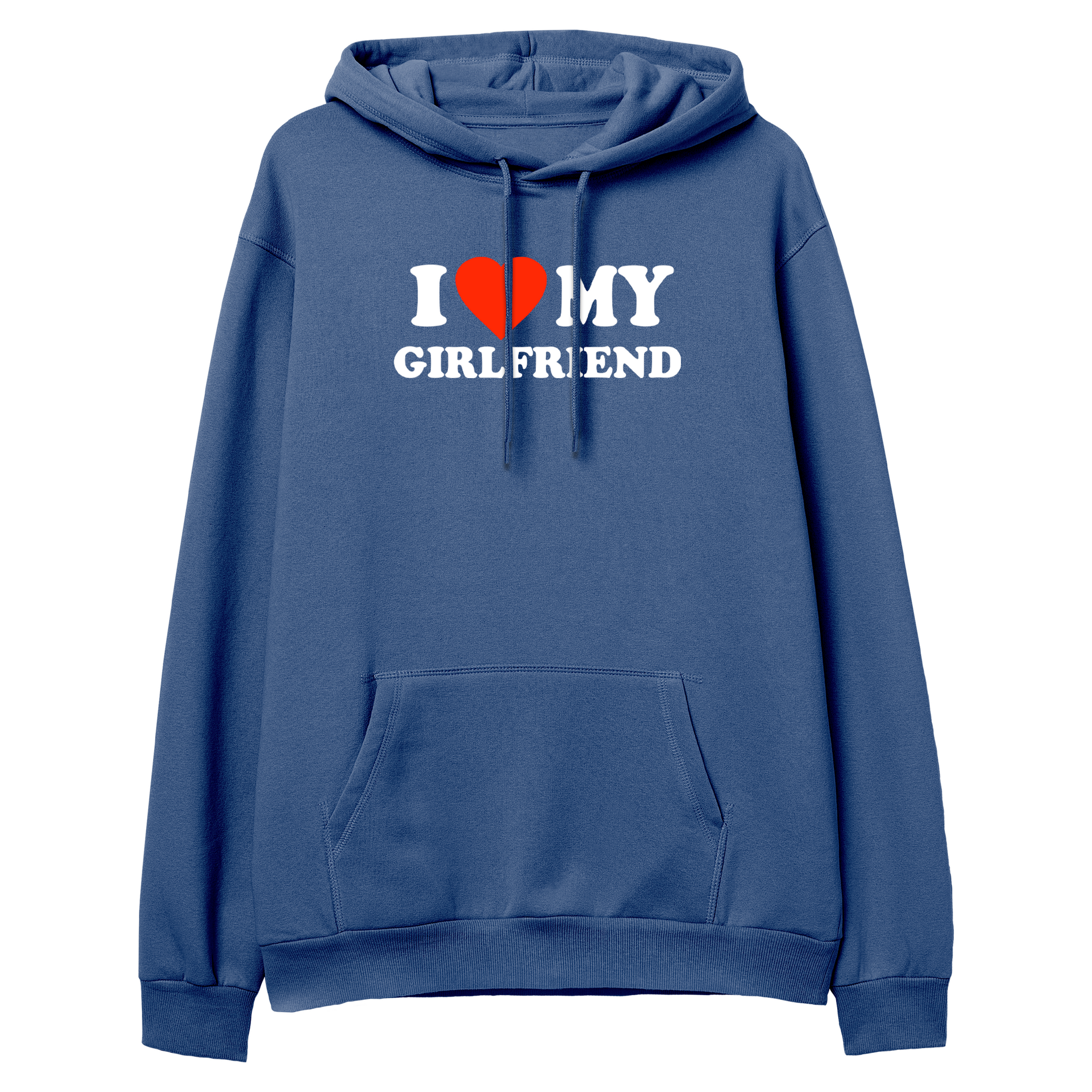 I Love My Girlfriend - Regular Hoodie