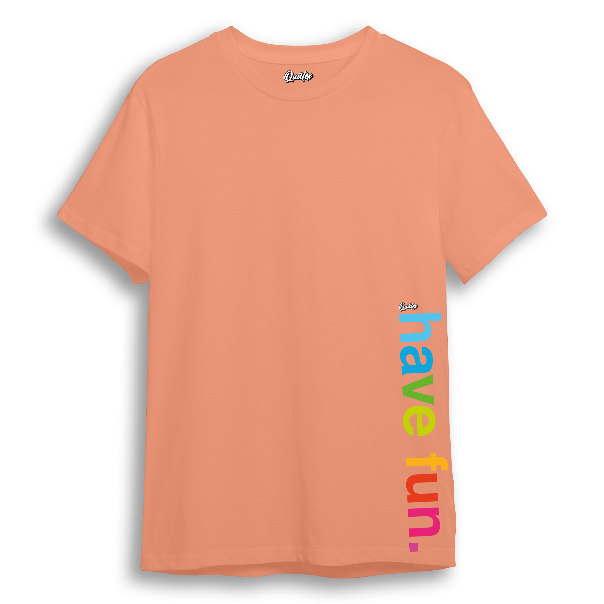 Have Fun - Regular T-shirt