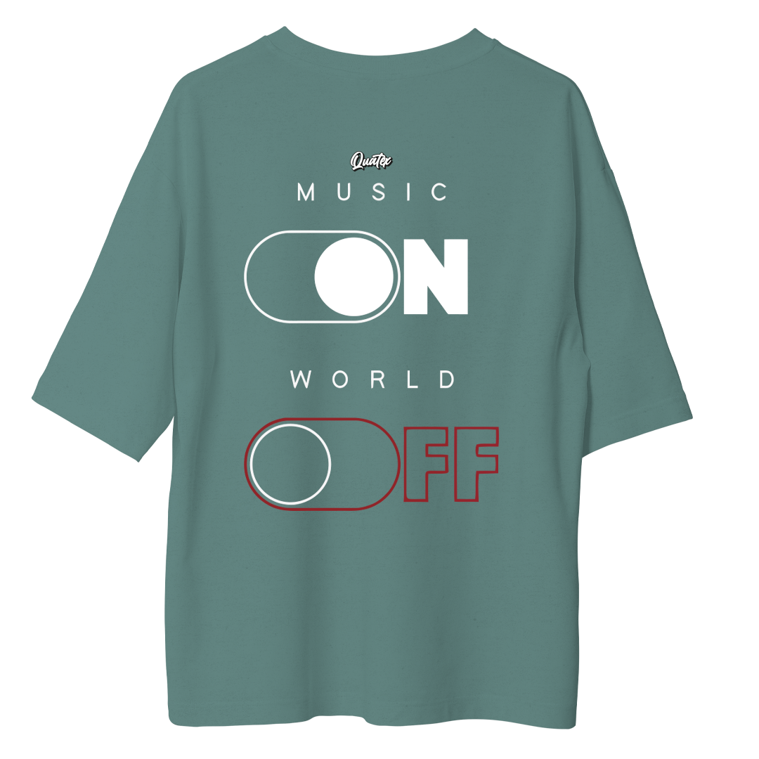 Music On World Off - Oversize T-shirt