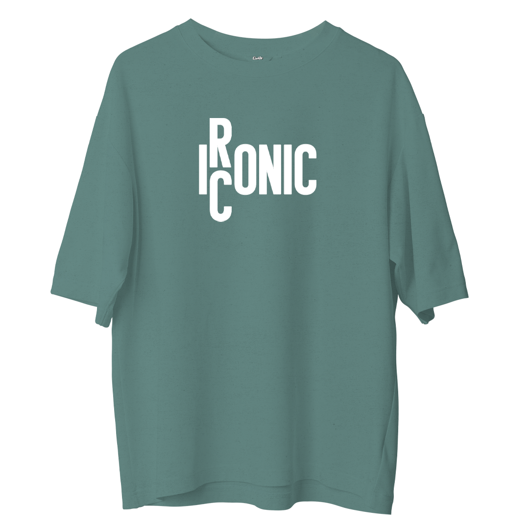 Ironic or Iconic - Oversize T-shirt